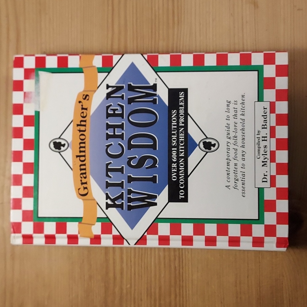 Book Grandmother's Kitchen Wisdom Hardcover Vintage by M. Bader